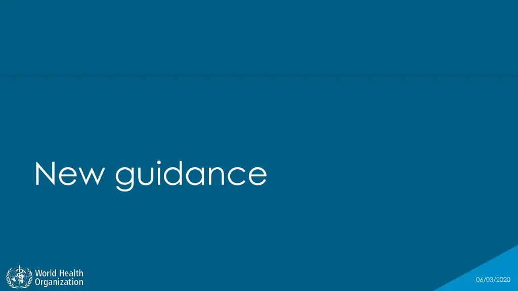 new guidance
