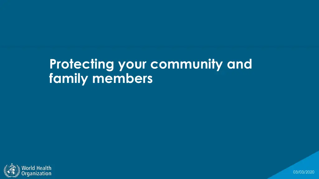 protecting your community and family members