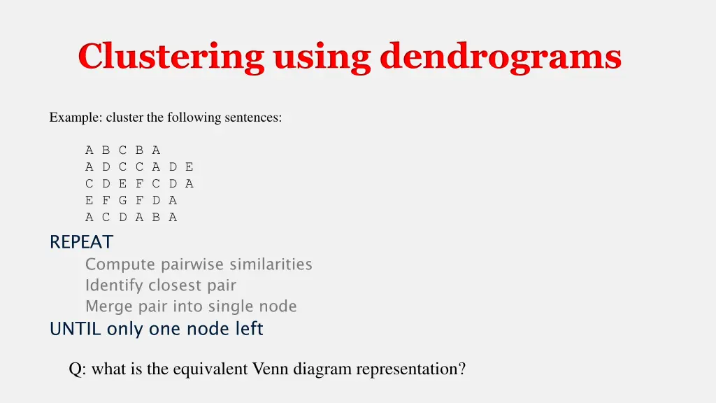 clustering using dendrograms