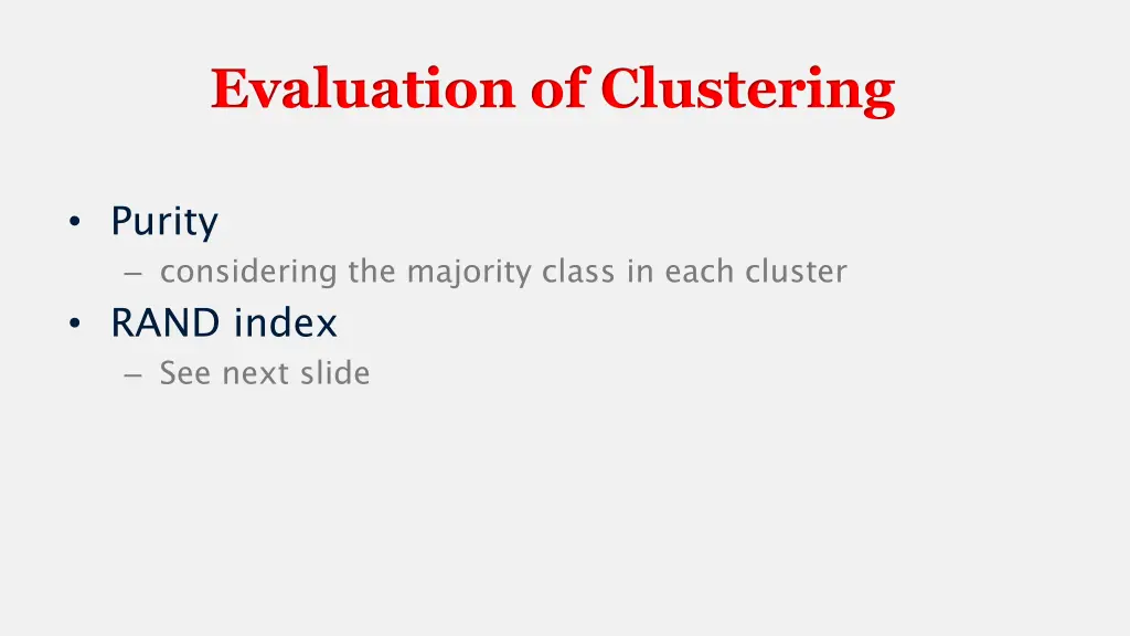 evaluation of clustering