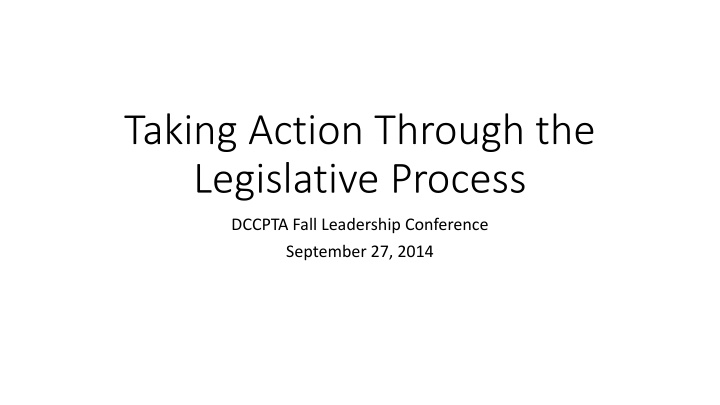 taking action through the legislative process