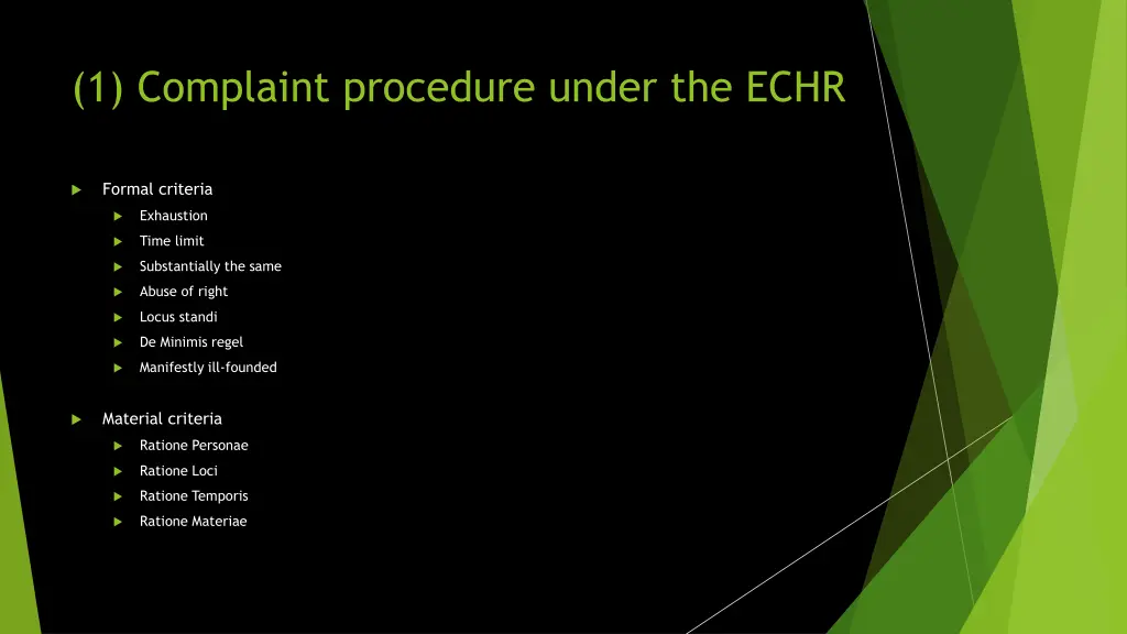 1 complaint procedure under the echr