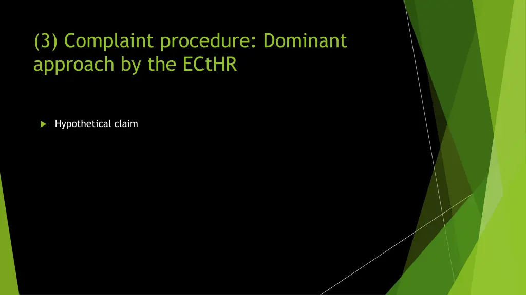 3 complaint procedure dominant approach 11