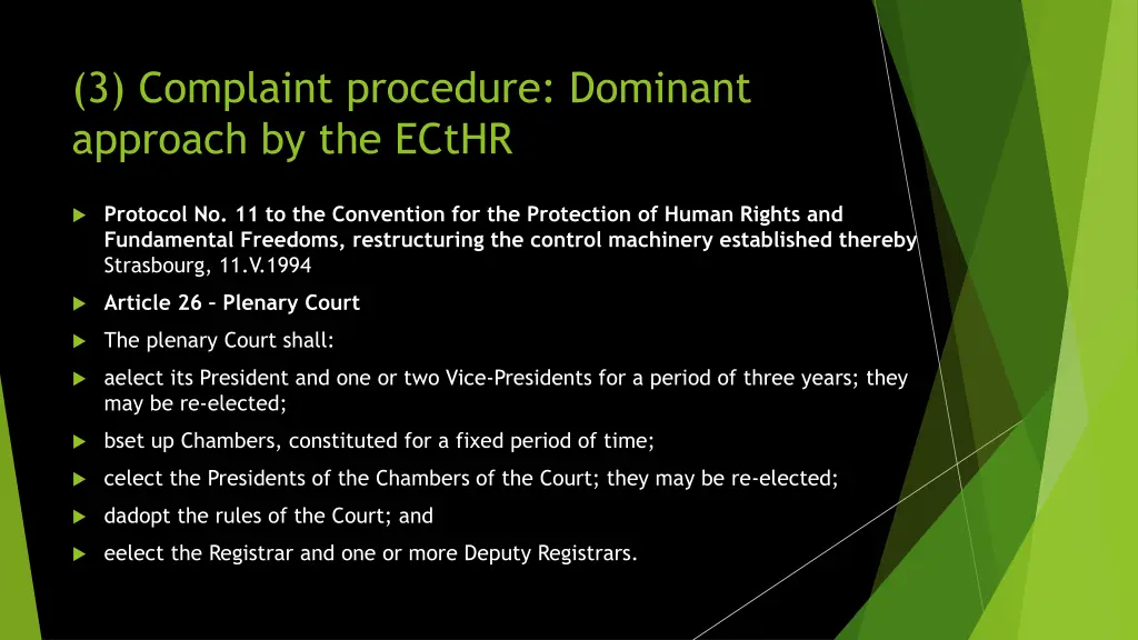 3 complaint procedure dominant approach 3