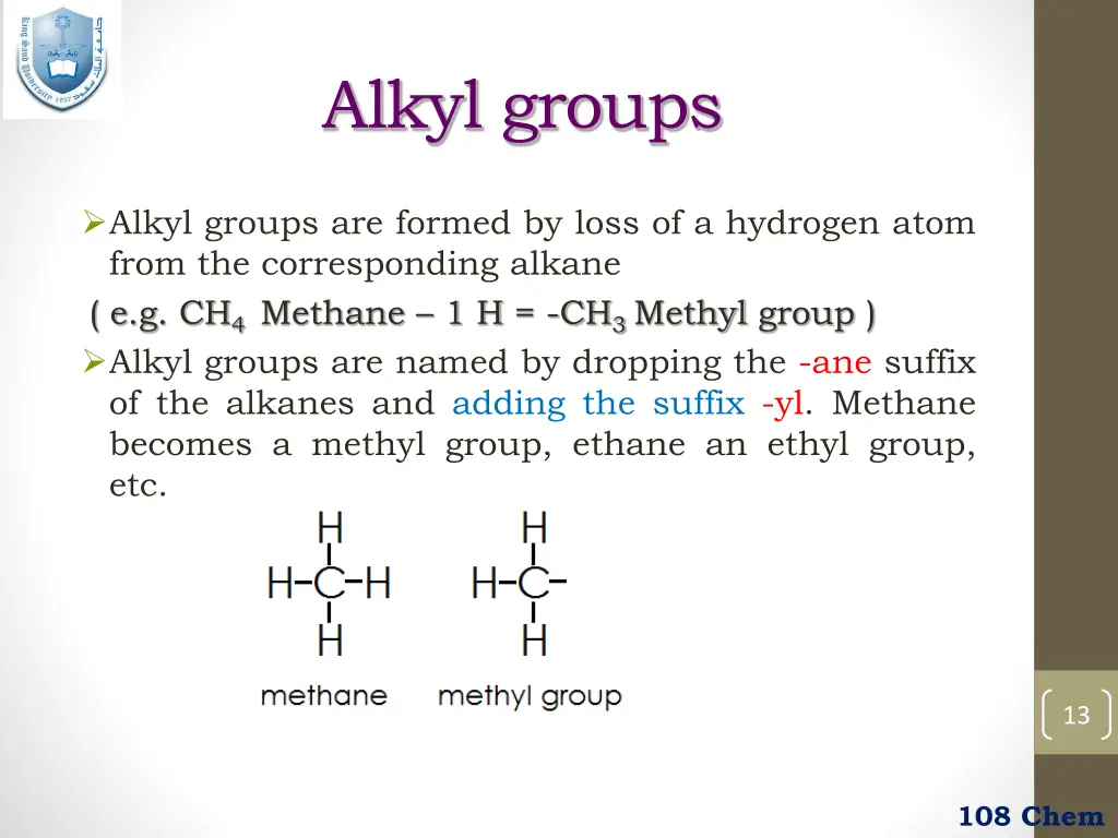 alkyl groups
