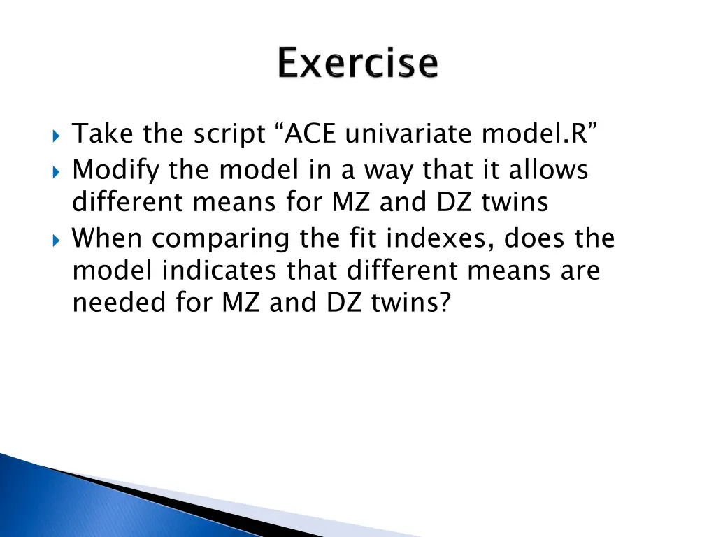 take the script ace univariate model r modify