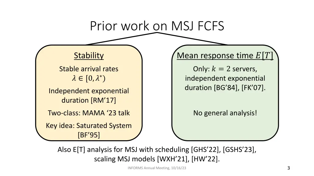 prior work on msj fcfs