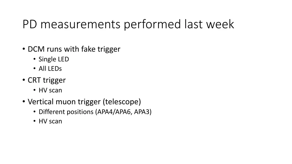 pd measurements performed last week