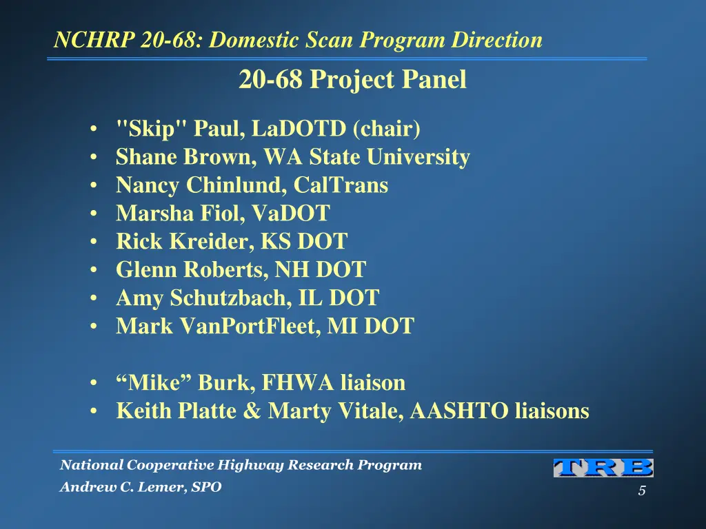 nchrp 20 68 domestic scan program direction 1