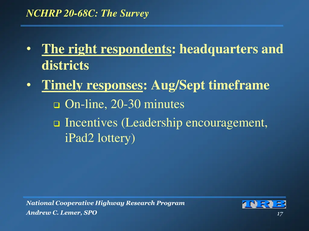 nchrp 20 68c the survey 1