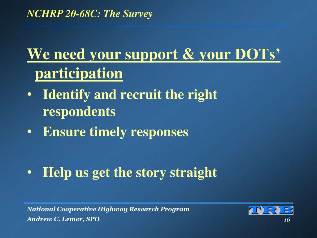 nchrp 20 68c the survey