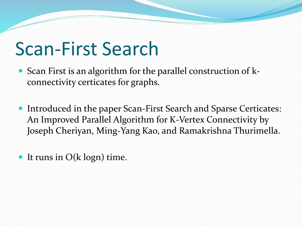 scan first search