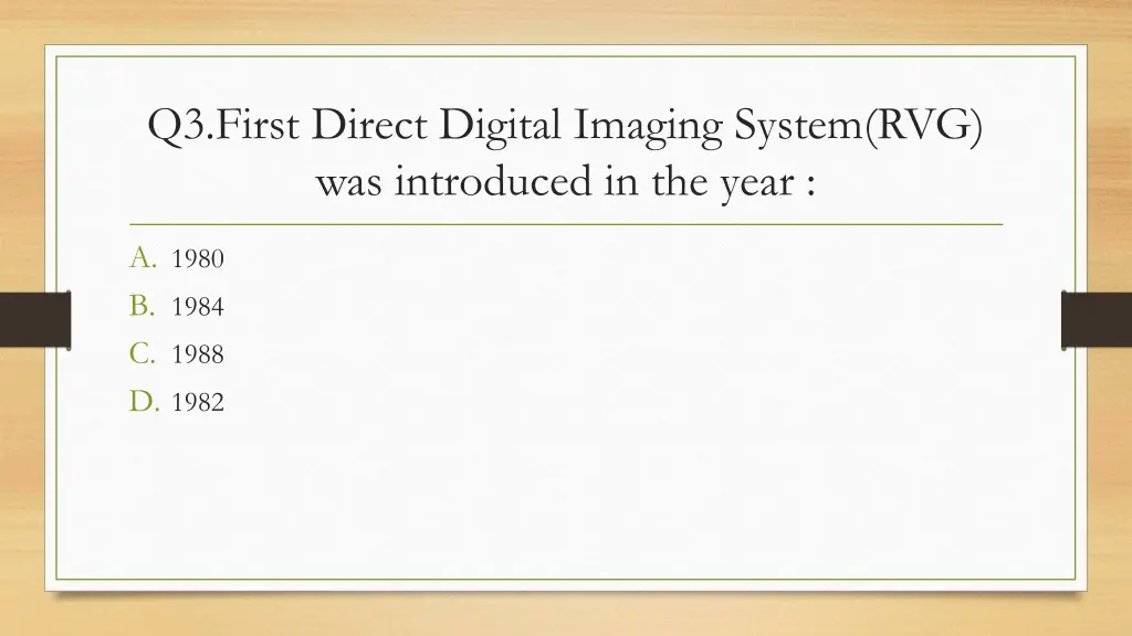 q3 first direct digital imaging system