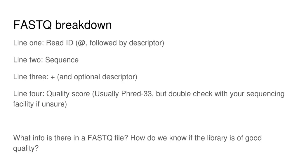 fastq breakdown