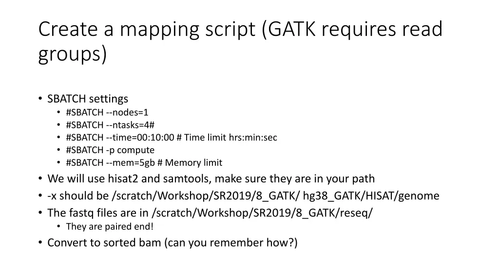 create a mapping script gatk requires read groups