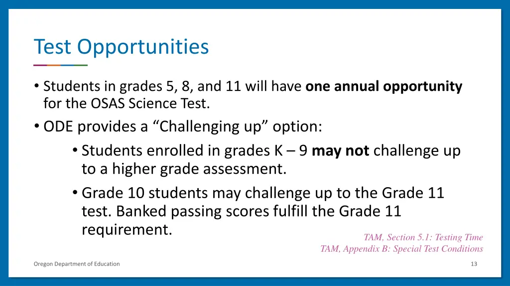 test opportunities