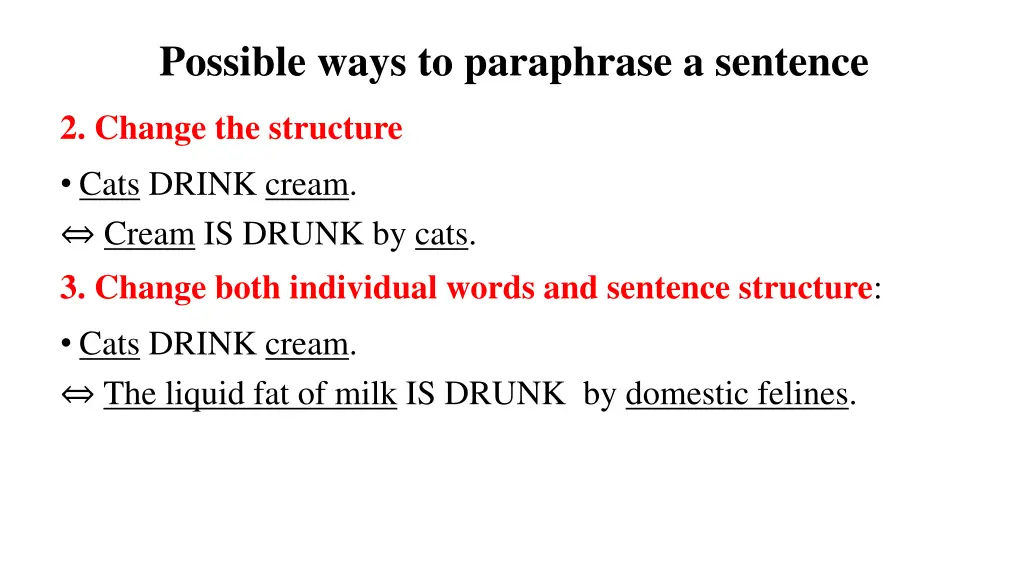 possible ways to paraphrase a sentence 1
