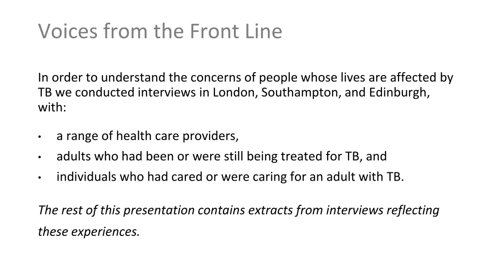 voices from the front line