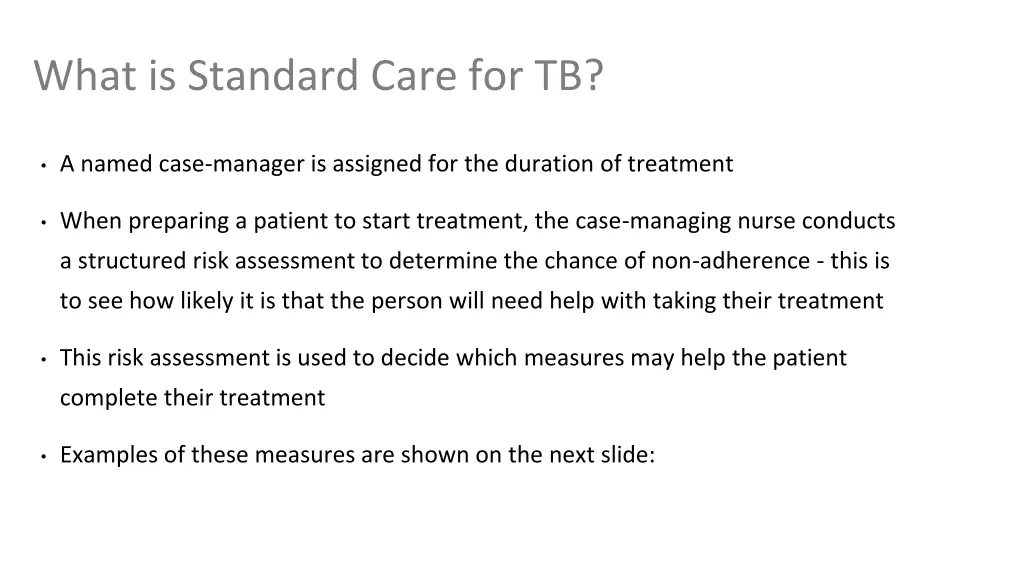 what is standard care for tb