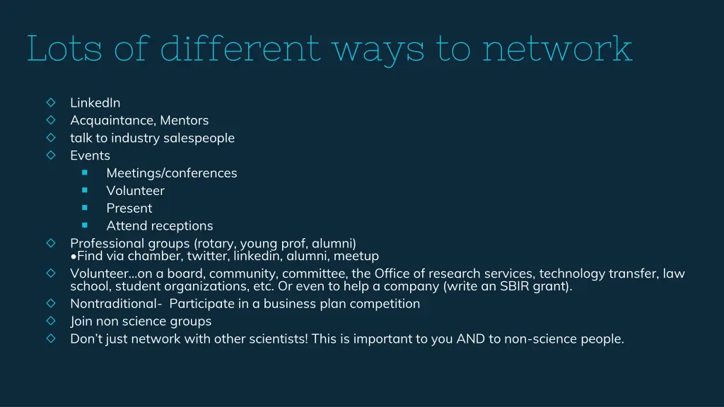 lots of different ways to network