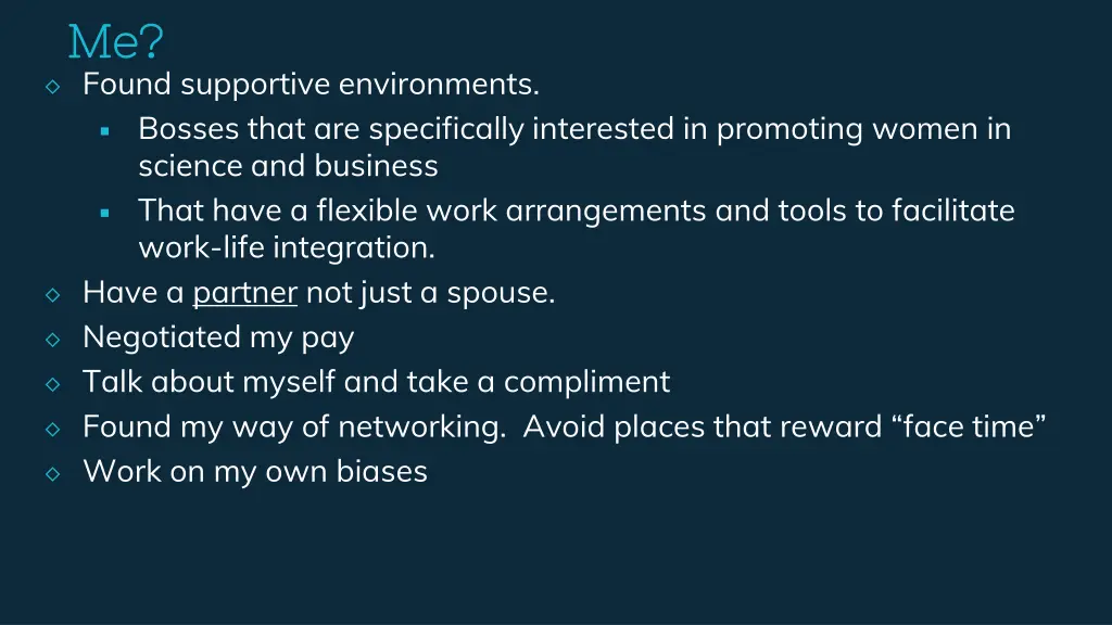 me me found supportive environments bosses that