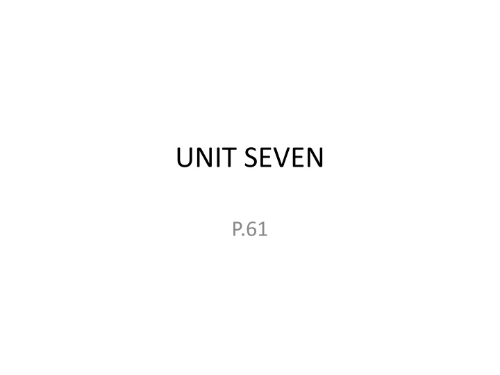 unit seven