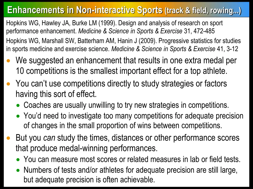 enhancements in non interactive sports track