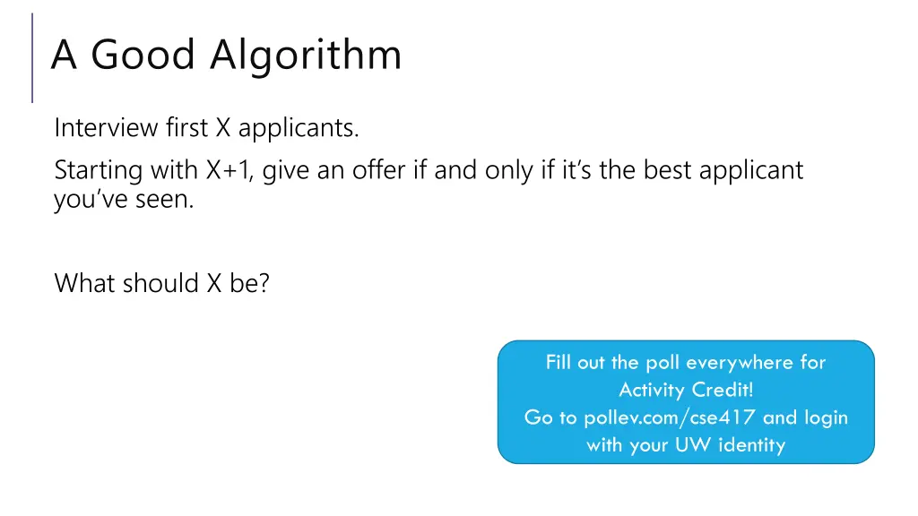 a good algorithm 1