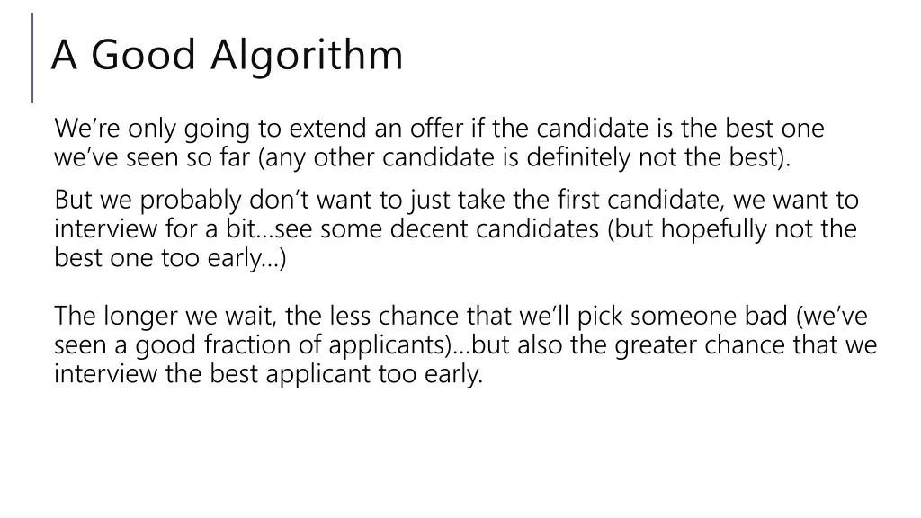 a good algorithm