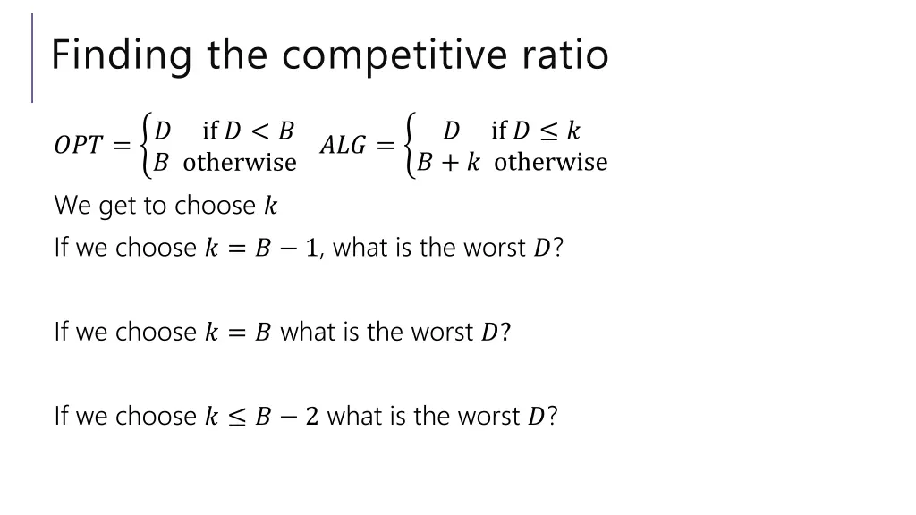 finding the competitive ratio