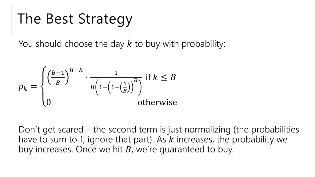 the best strategy