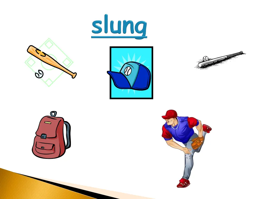 slung