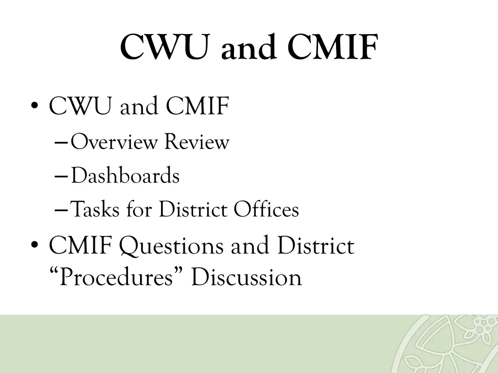 cwu and cmif