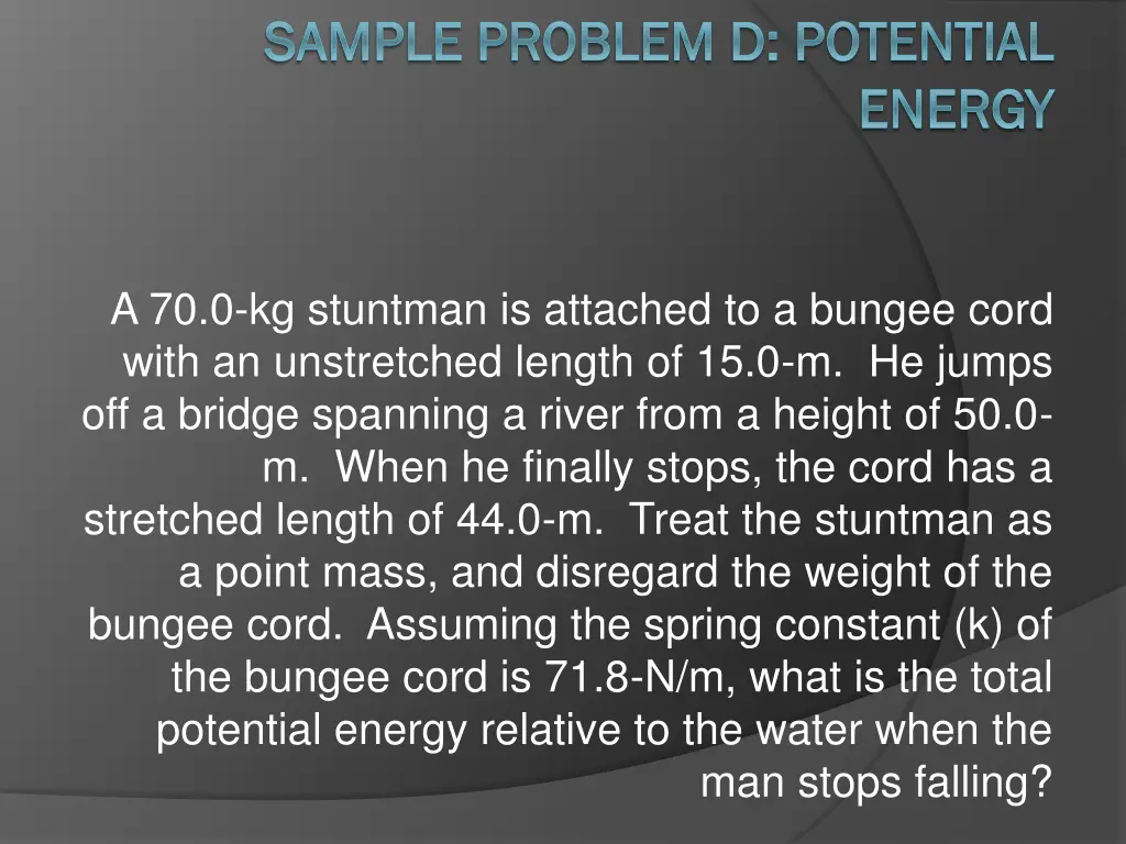 sample problem d potential sample problem