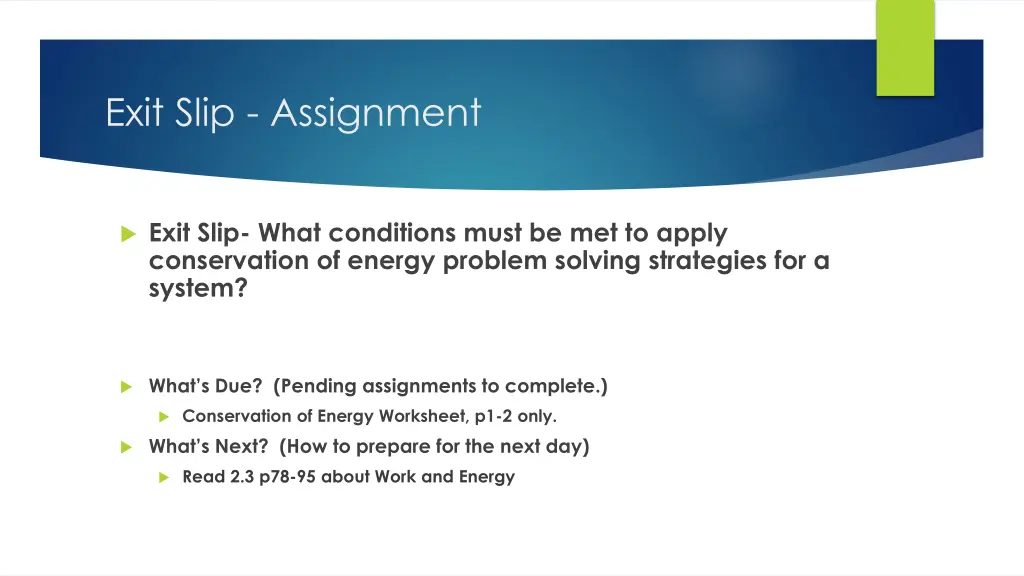 exit slip assignment
