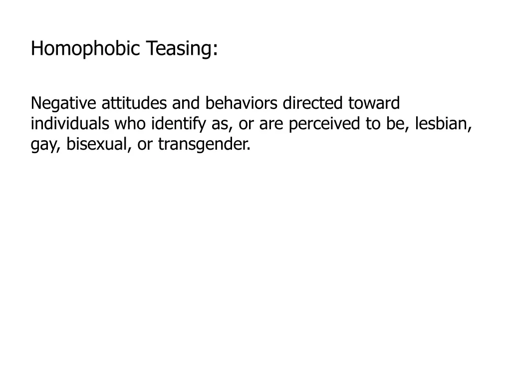 homophobic teasing