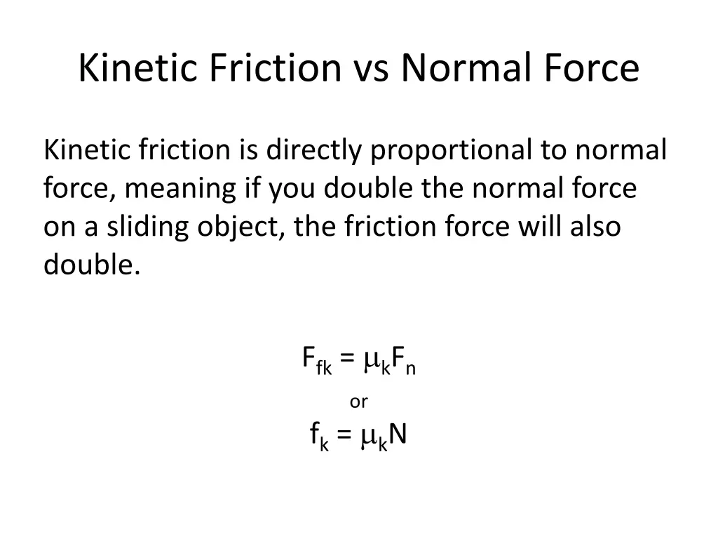 kinetic friction vs normal force