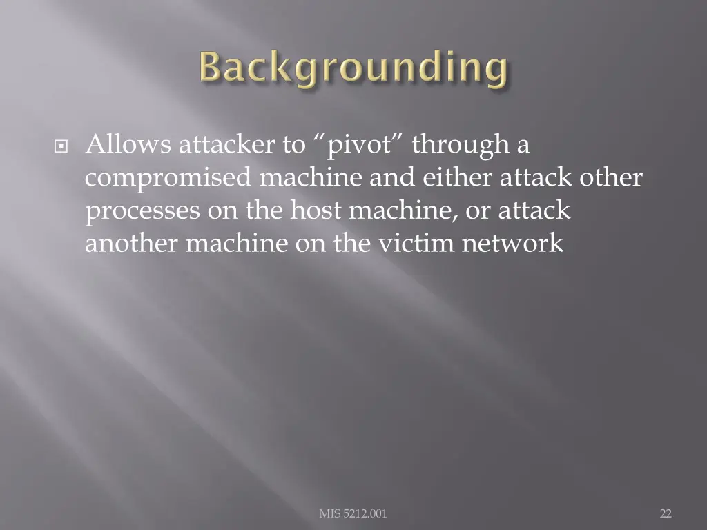 allows attacker to pivot through a compromised