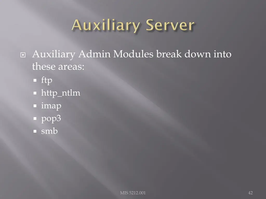 auxiliary admin modules break down into these 2