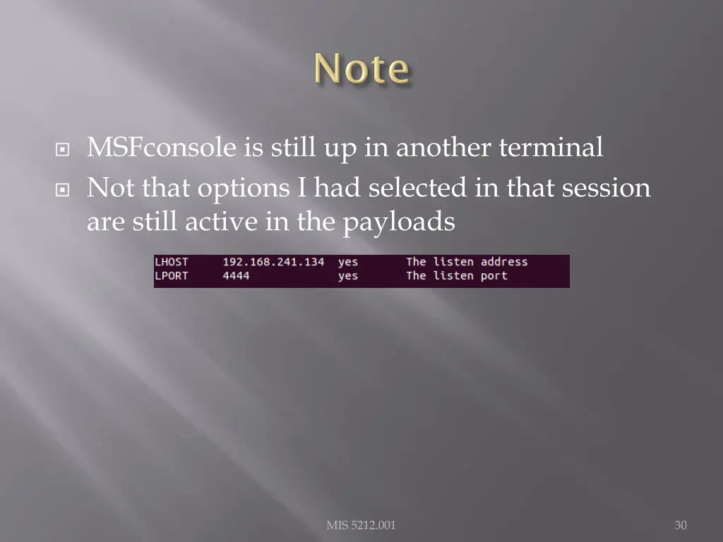 msfconsole is still up in another terminal