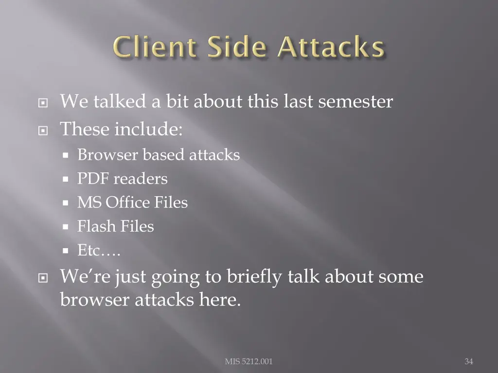 we talked a bit about this last semester these