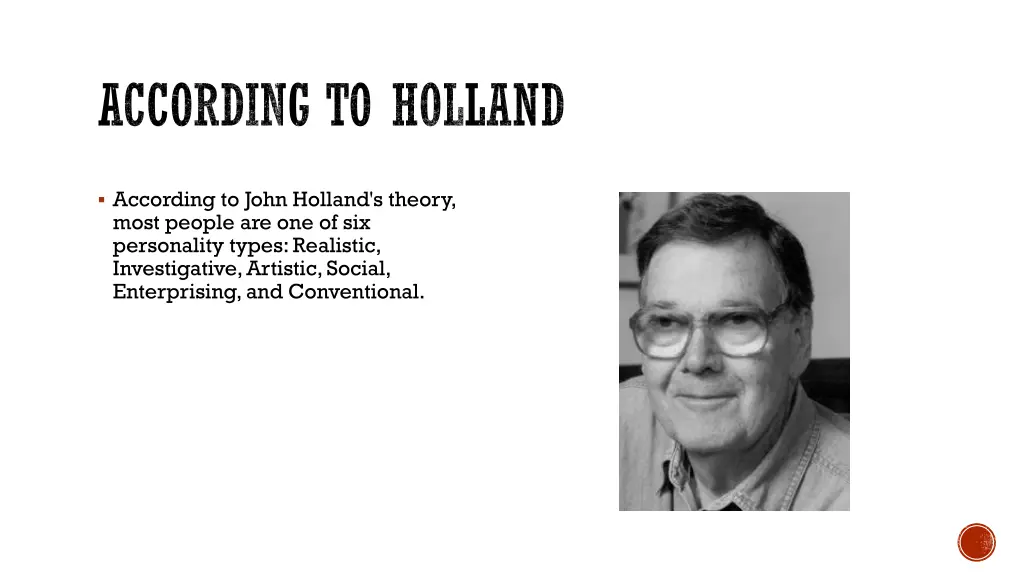 according to holland