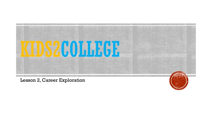 kids2college