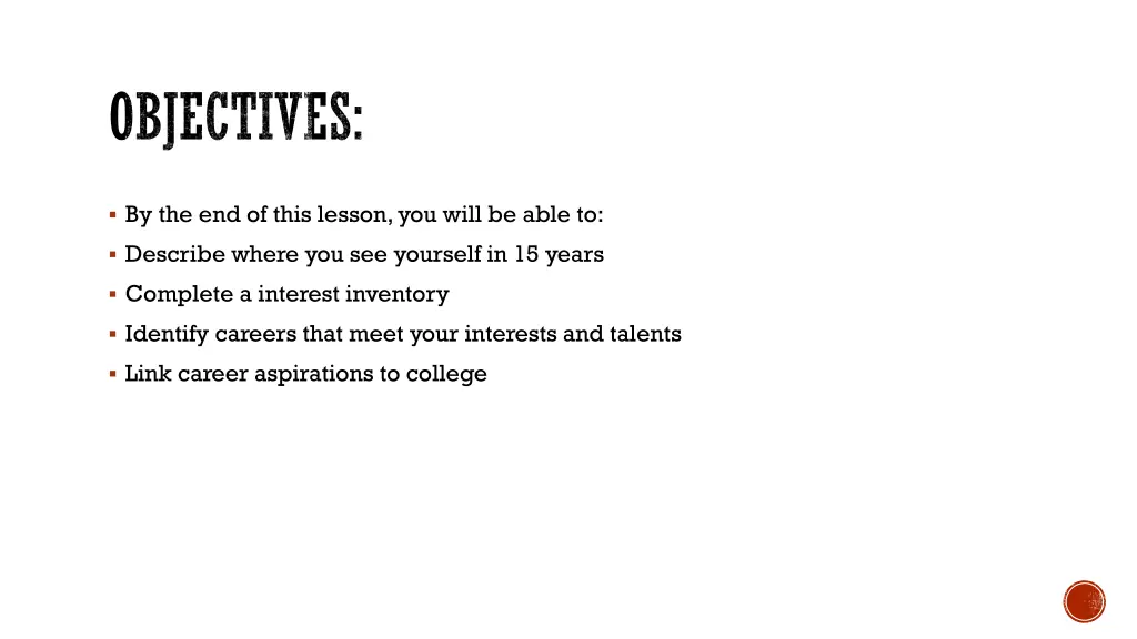 objectives