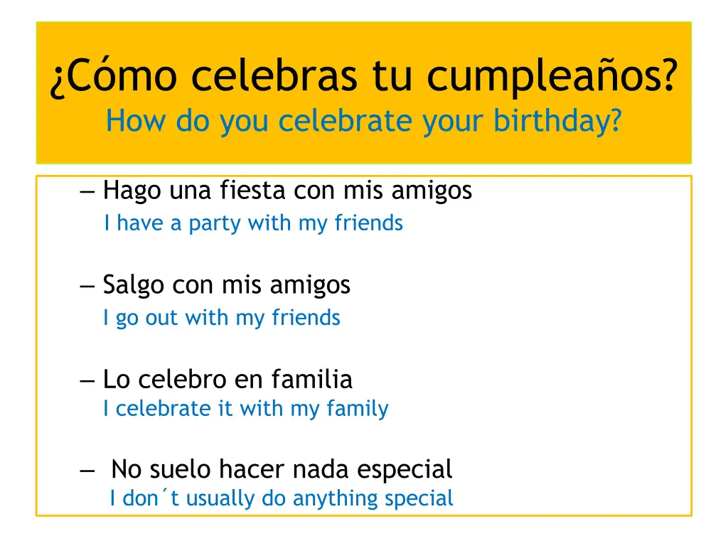 c mo celebras tu cumplea os how do you celebrate