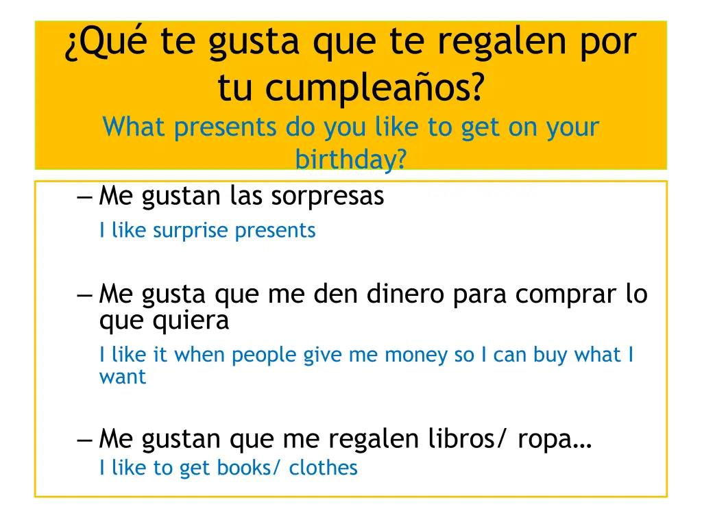 qu te gusta que te regalen por tu cumplea os what