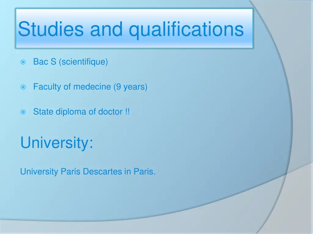 studies and qualifications