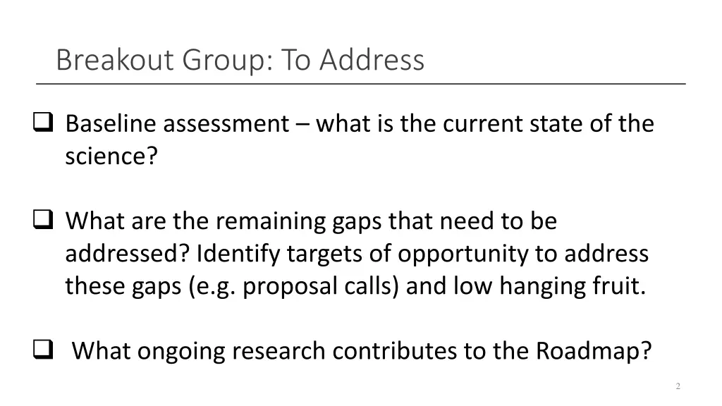 breakout group to address