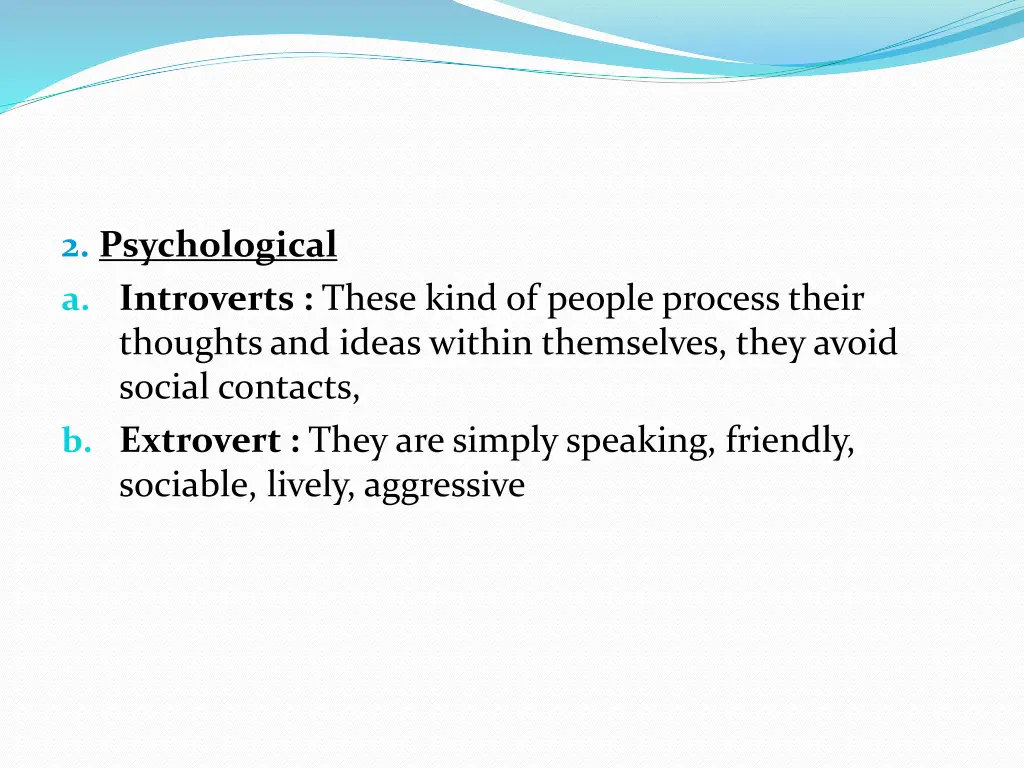 2 psychological a introverts these kind of people