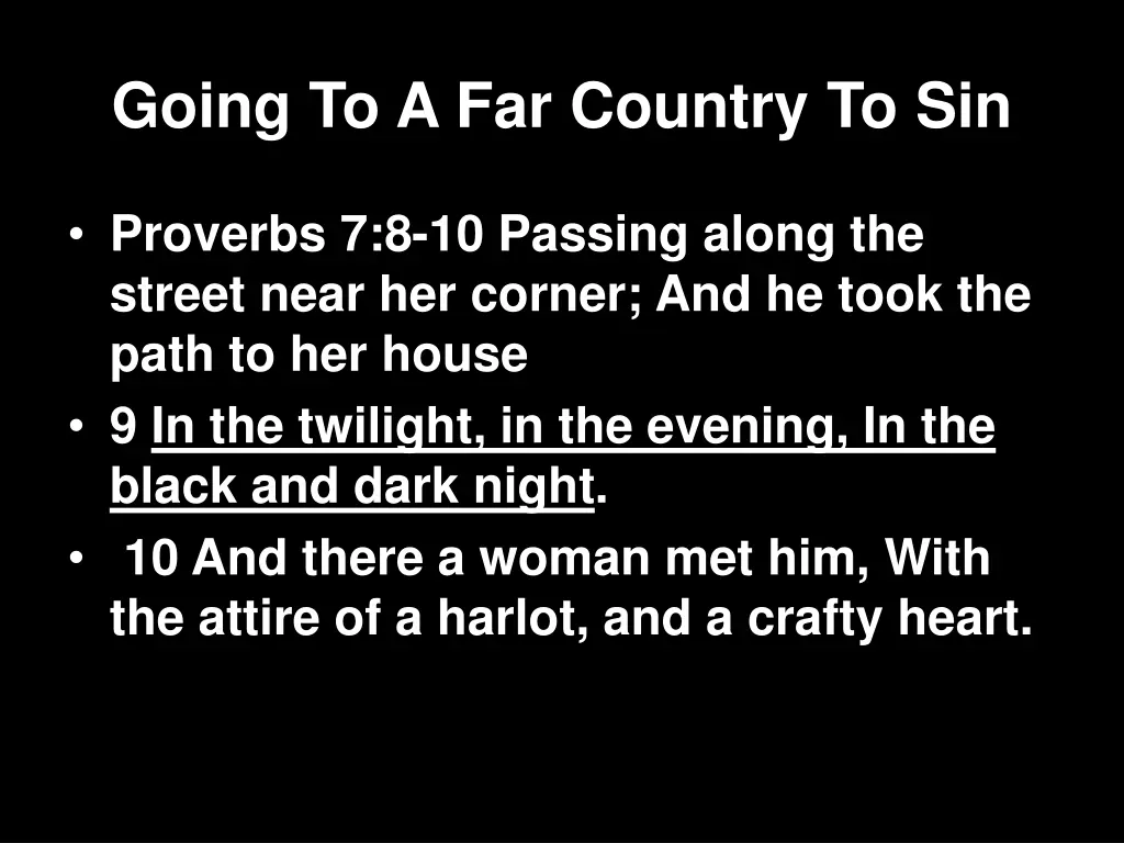 going to a far country to sin 2